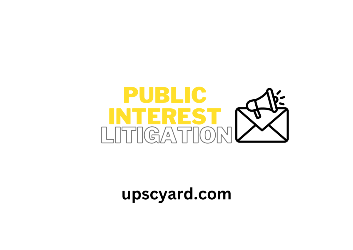 what-is-public-interest-litigation-upsc-yard