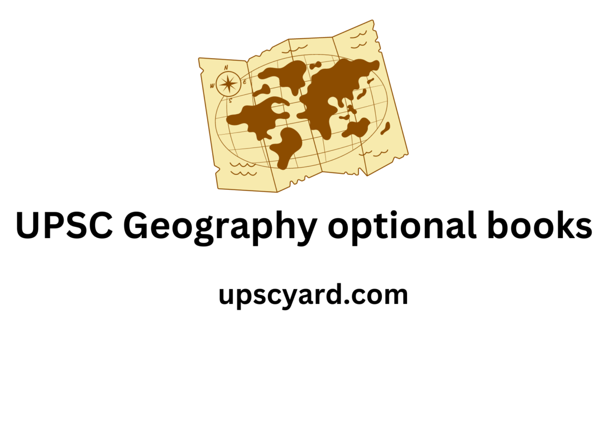 UPSC Geography Optional Books UPSC YARD