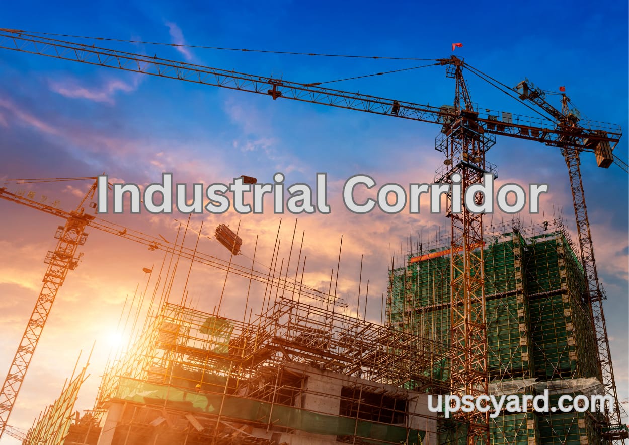 Industrial Corridor UPSC YARD