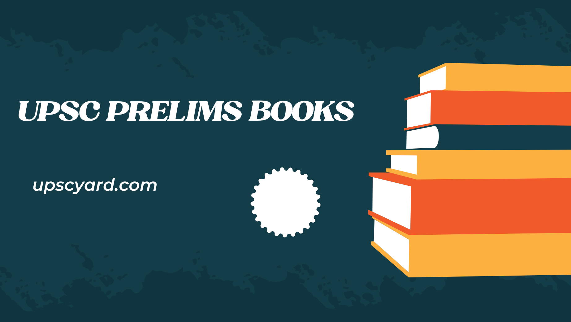 UPSC Prelims Books UPSC YARD