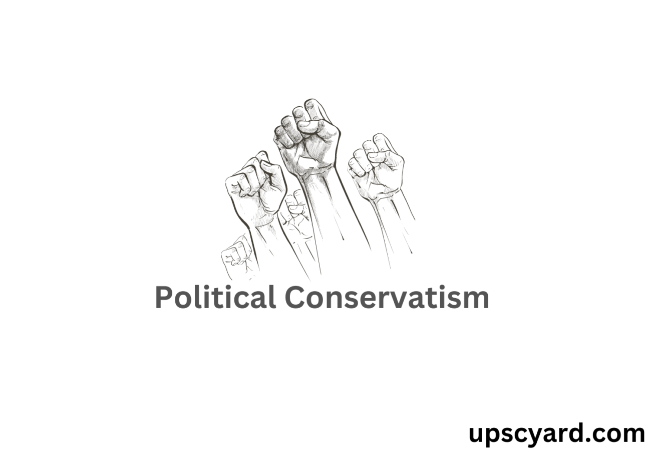 political-conservatism-upsc-yard